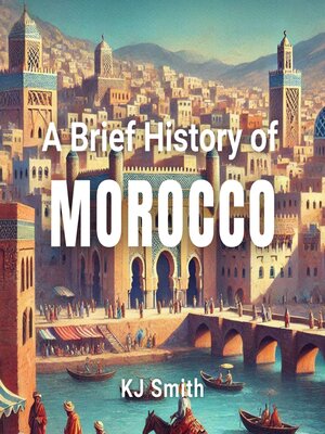 cover image of A Brief History of Morocco
